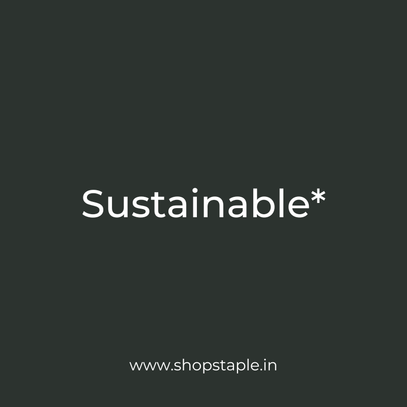 Sustainable*