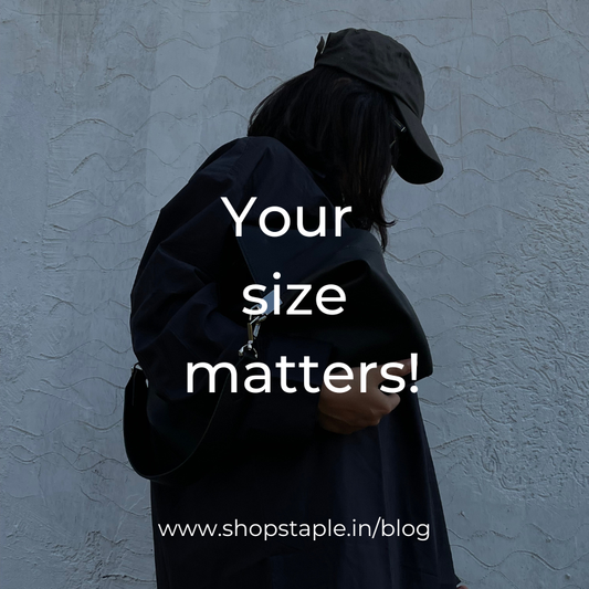 Your size matters!